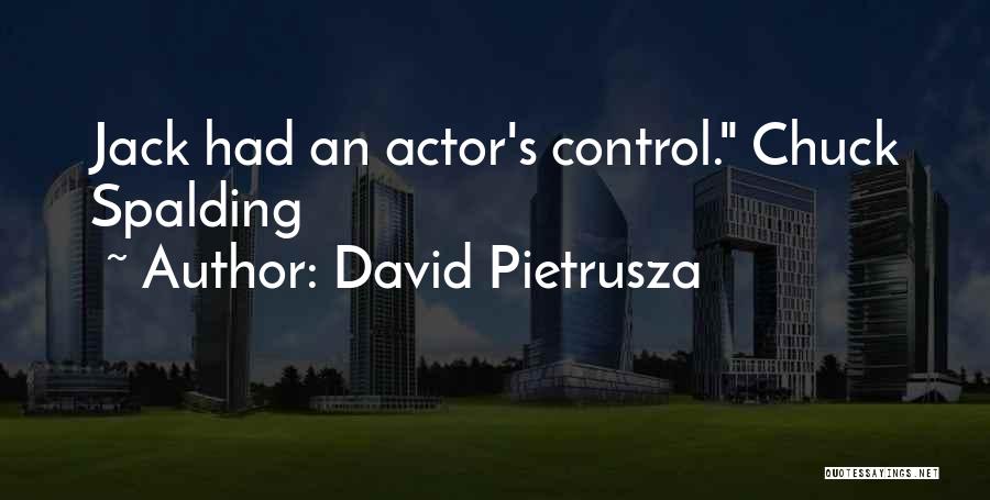 David Pietrusza Quotes 260558