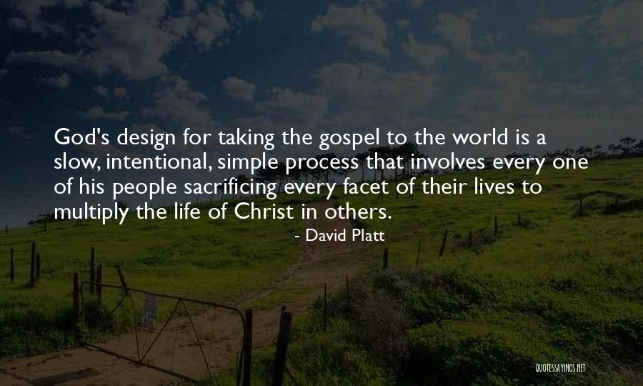 David Platt Quotes 1172433