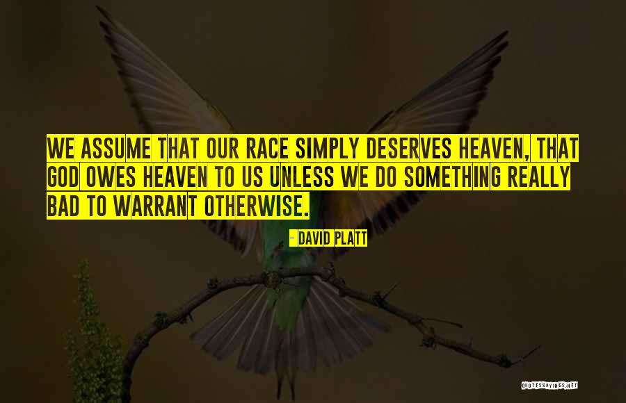 David Platt Quotes 1294332 David Platt Quotes 1294332
