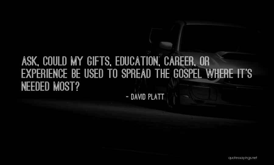 David Platt Quotes 1551731