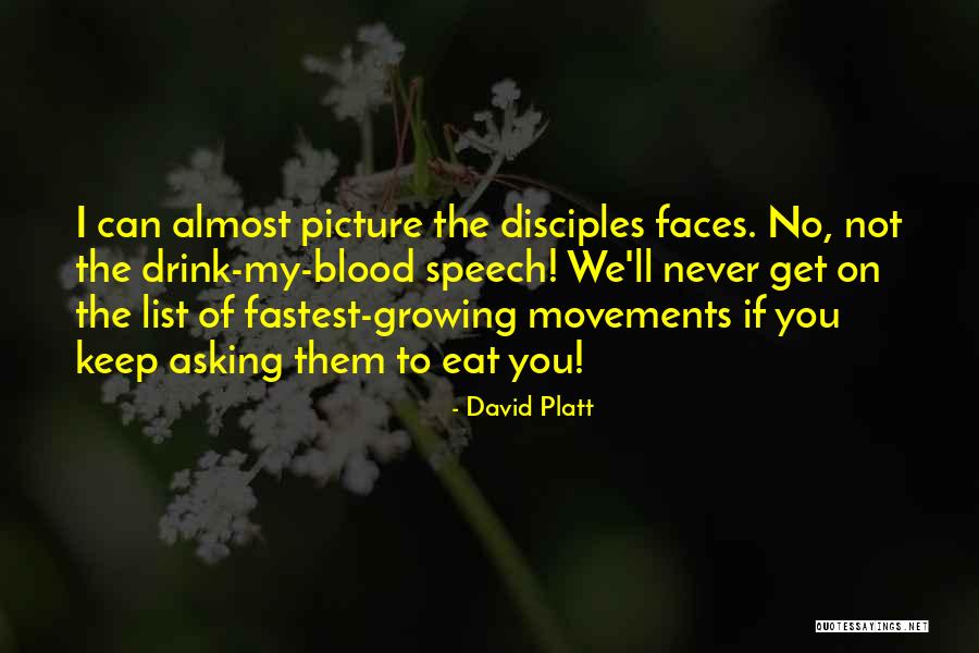 David Platt Quotes 1786974