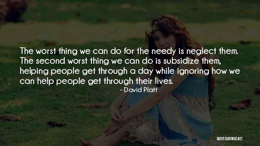 David Platt Quotes 1806027