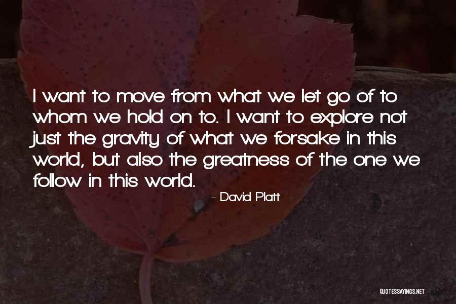 David Platt Quotes 1890397 David Platt Quotes 1890397