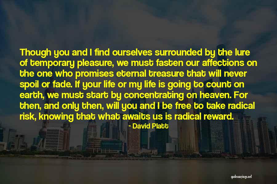 David Platt Quotes 428882 David Platt Quotes 428882