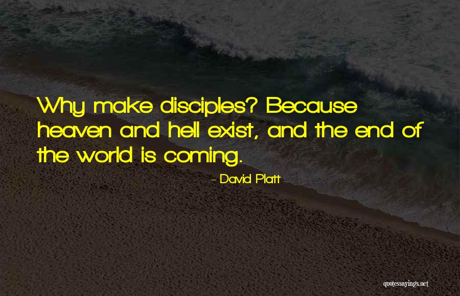 David Platt Quotes 605200