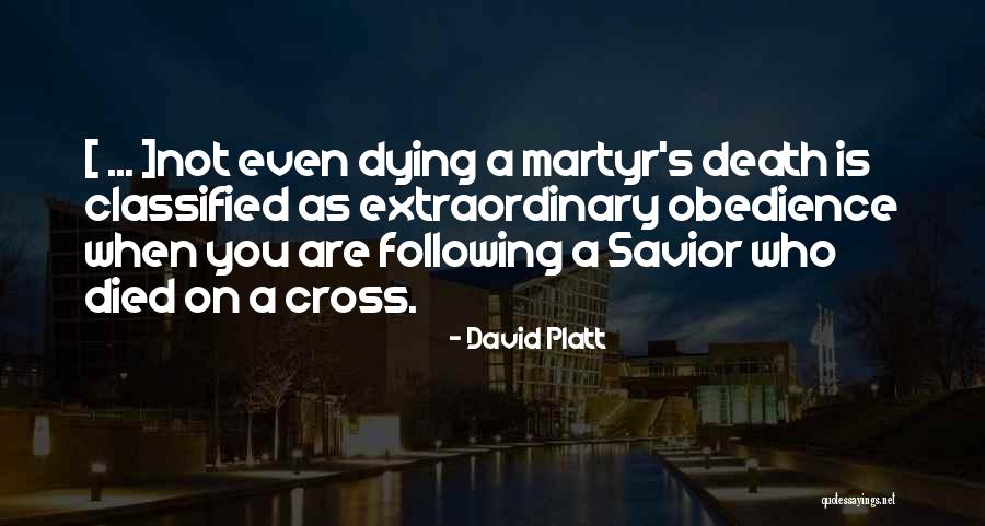 David Platt Quotes 673789