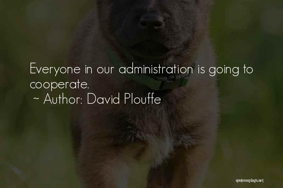 David Plouffe Quotes 1321670