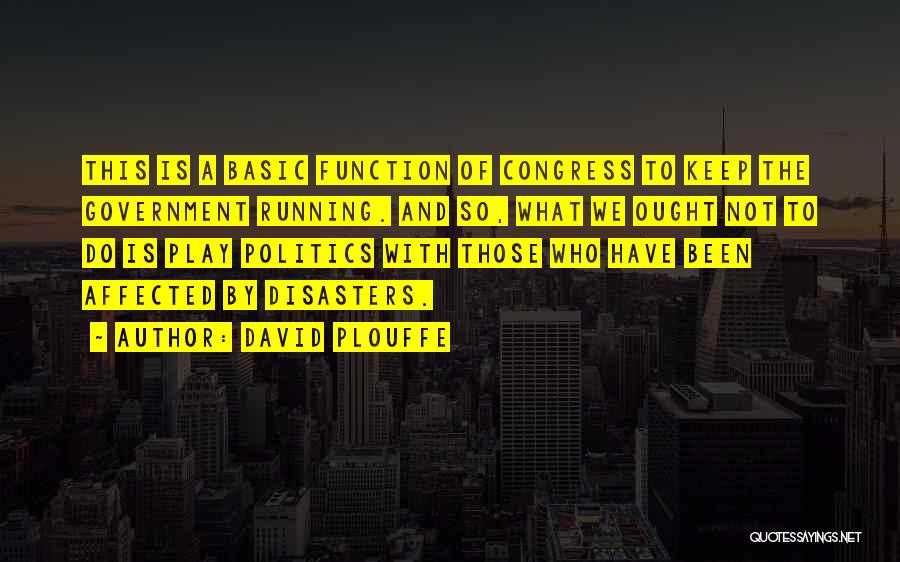 David Plouffe Quotes 2032007