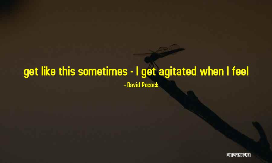 David Pocock Quotes 1344831 David Pocock Quotes 1344831