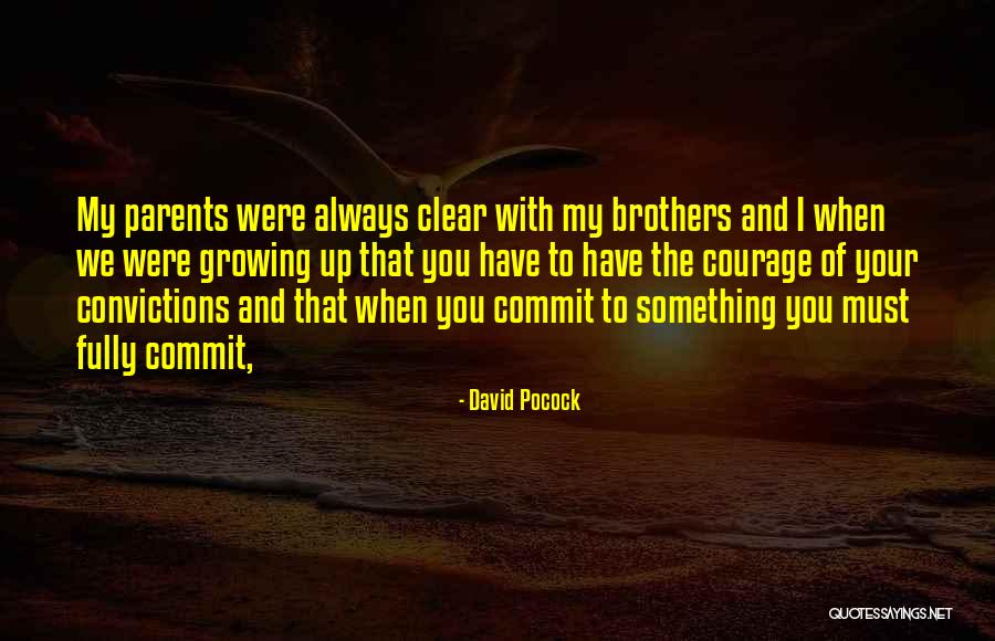 David Pocock Quotes 504535 David Pocock Quotes 504535