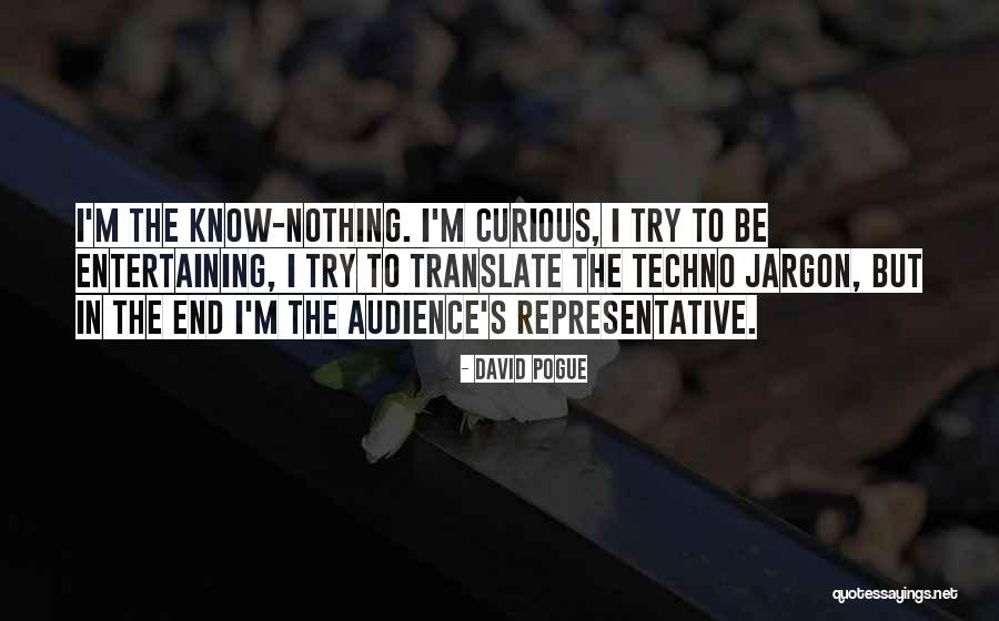 David Pogue Quotes 1251579 David Pogue Quotes 1251579