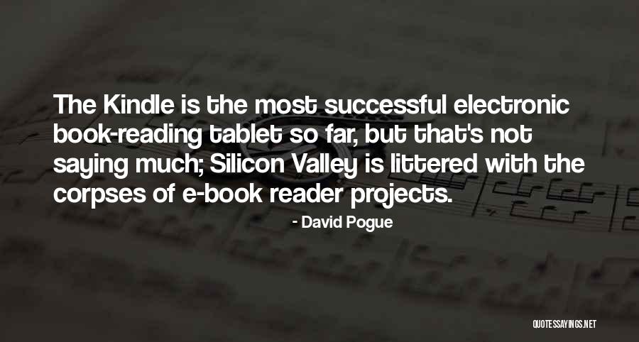 David Pogue Quotes 2181305 David Pogue Quotes 2181305