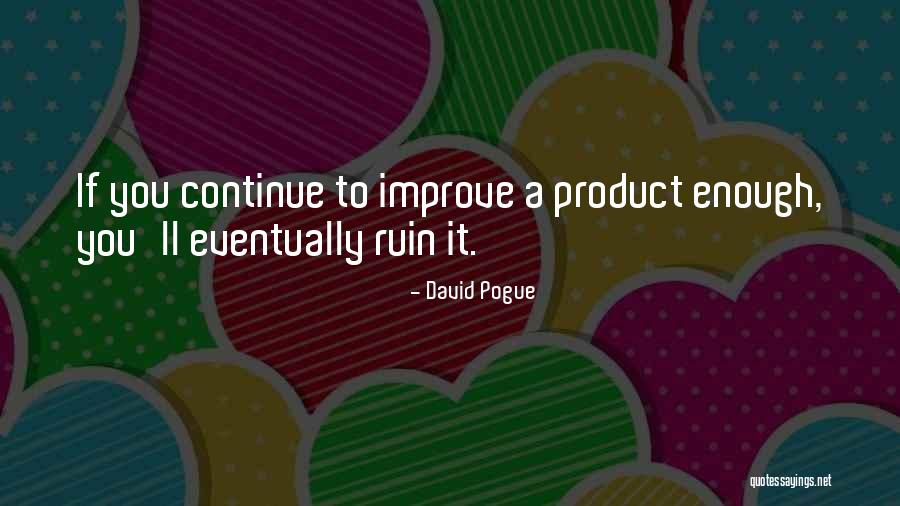 David Pogue Quotes 849347