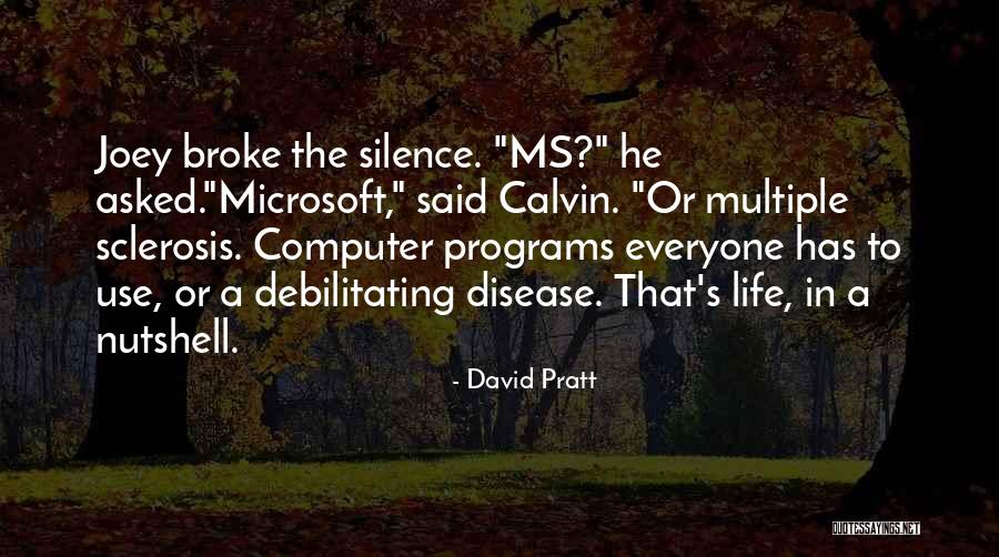David Pratt Quotes 1031895 David Pratt Quotes 1031895