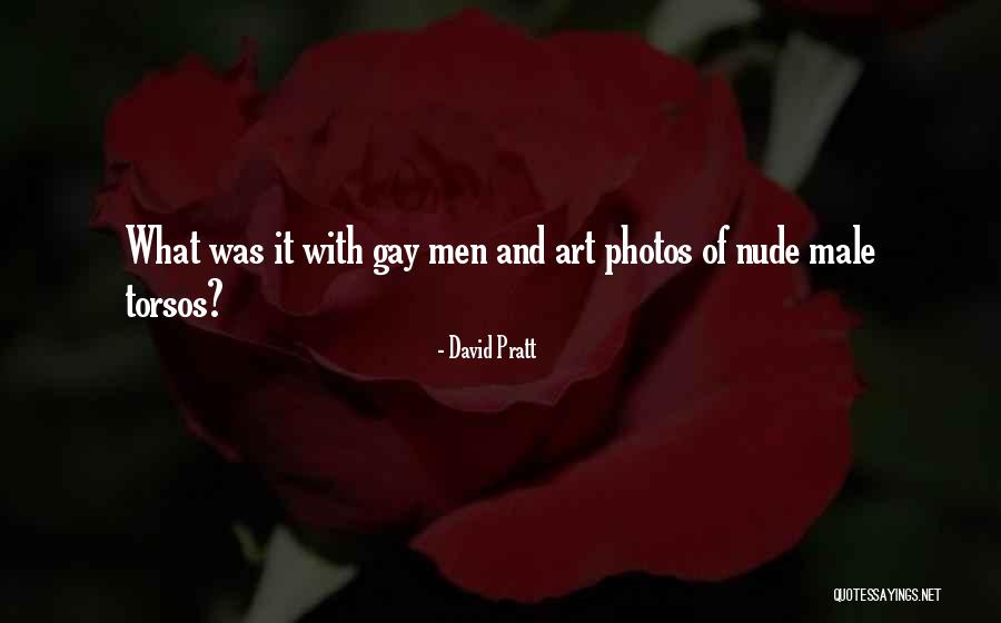 David Pratt Quotes 1097483 David Pratt Quotes 1097483