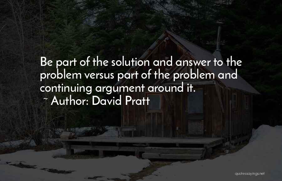 David Pratt Quotes 278933