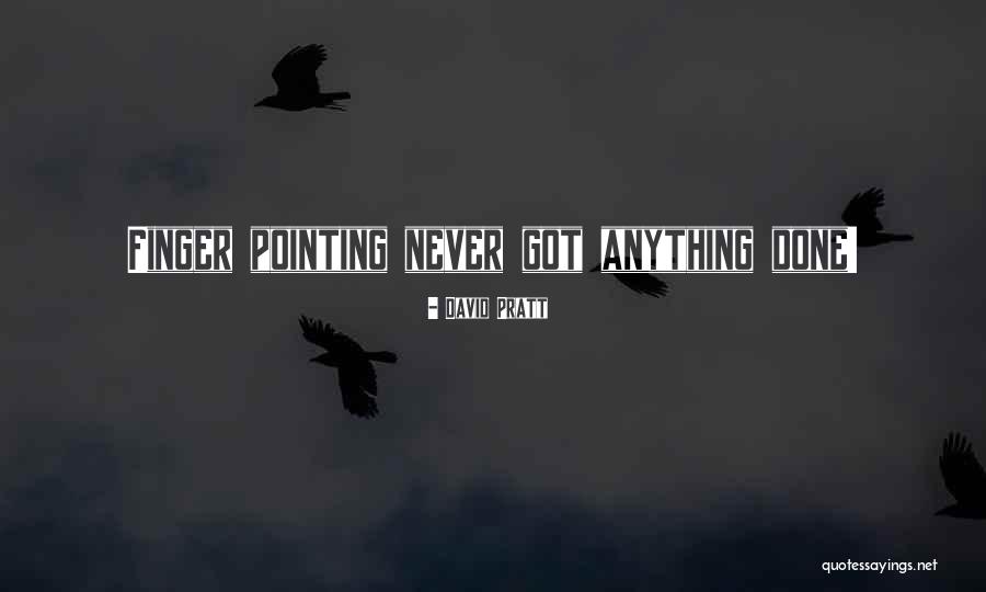 David Pratt Quotes 700523 David Pratt Quotes 700523