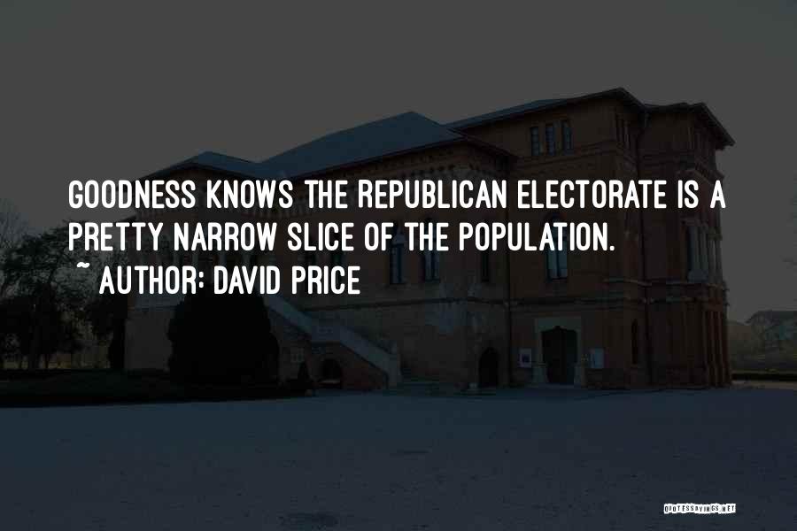 David Price Quotes 1244608