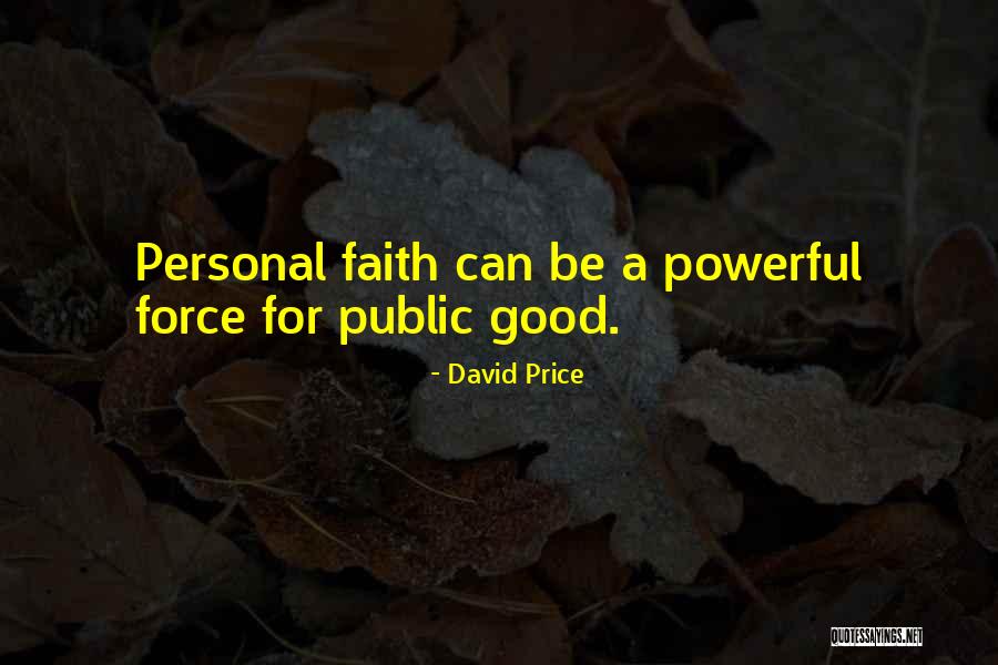 David Price Quotes 2265253