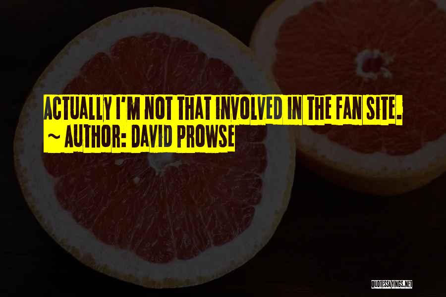 David Prowse Quotes 1664577