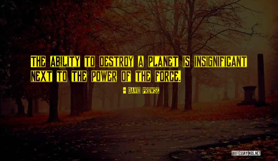 David Prowse Quotes 1843015 David Prowse Quotes 1843015