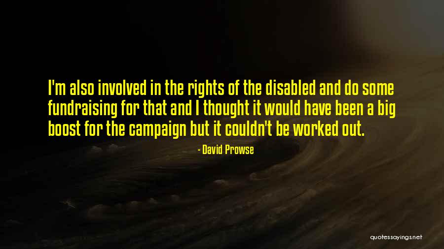 David Prowse Quotes 1862839 David Prowse Quotes 1862839