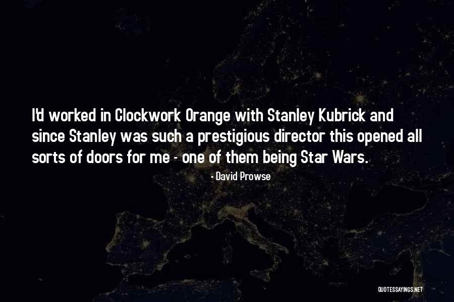 David Prowse Quotes 1908962 David Prowse Quotes 1908962