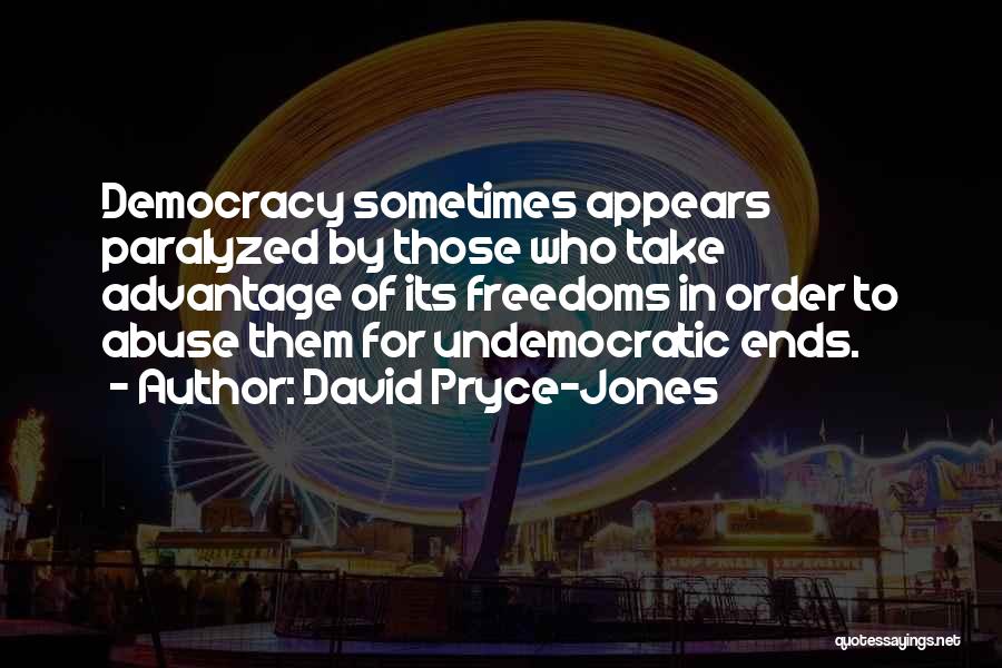 David Pryce-Jones Quotes 132613