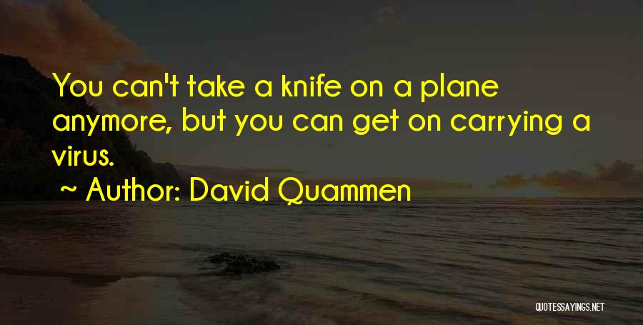 David Quammen Quotes 2224134