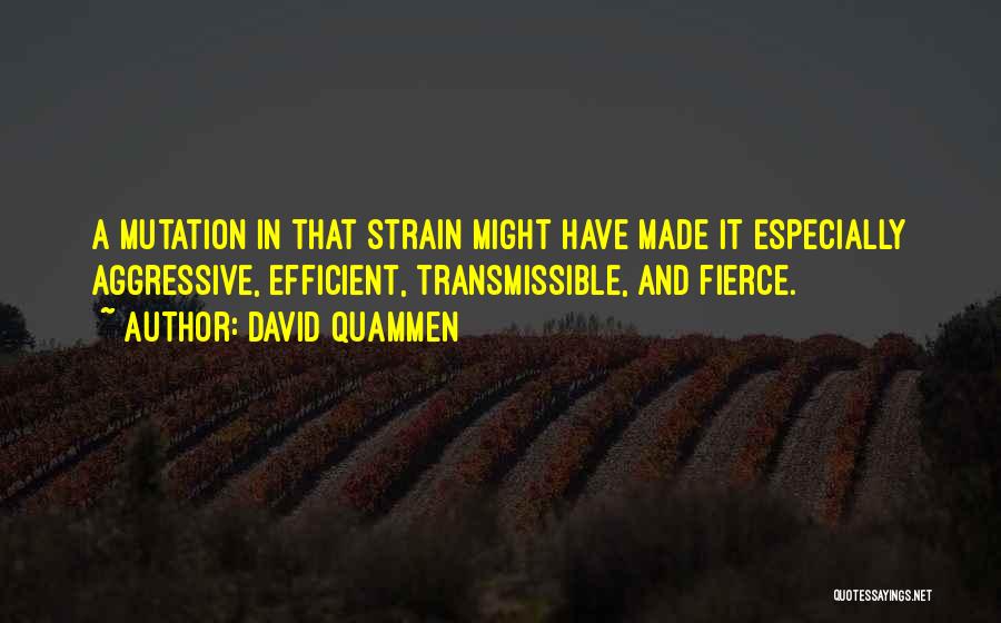 David Quammen Quotes 354922