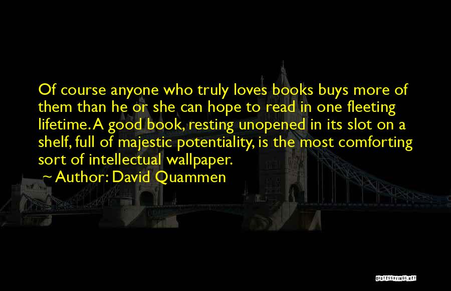 David Quammen Quotes 542718