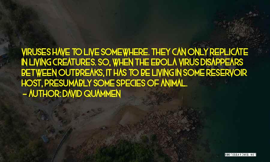 David Quammen Quotes 832990