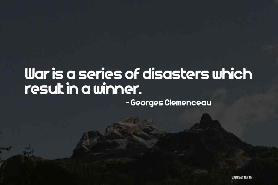 David Quammen Spillover Quotes By Georges Clemenceau