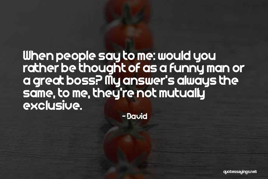 David Quotes 672079