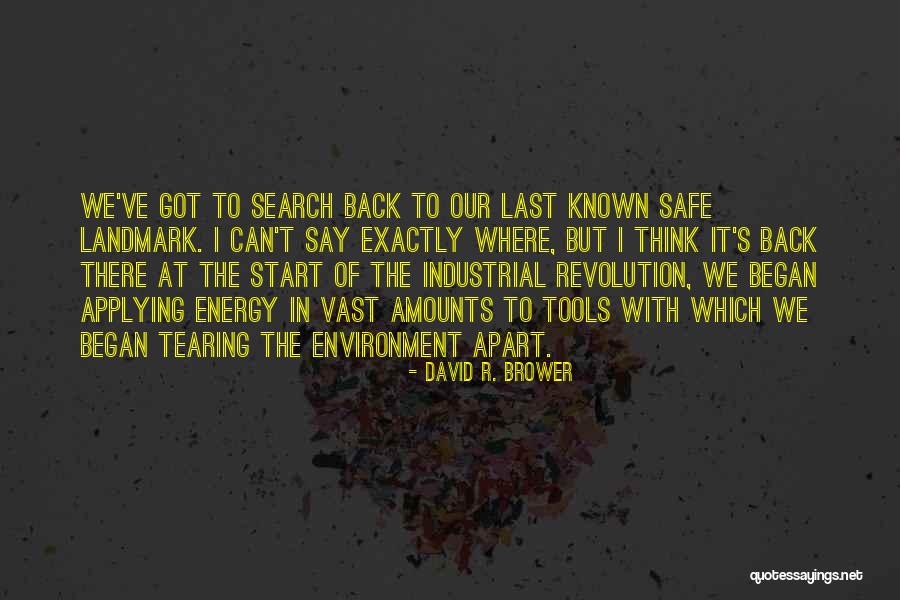 David R. Brower Quotes 104334