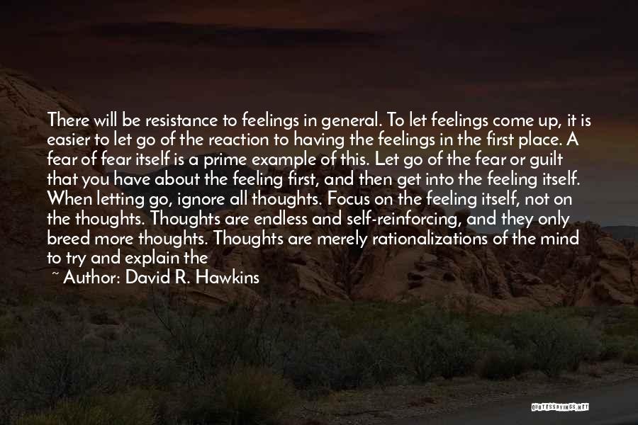 David R. Hawkins Quotes 1213087