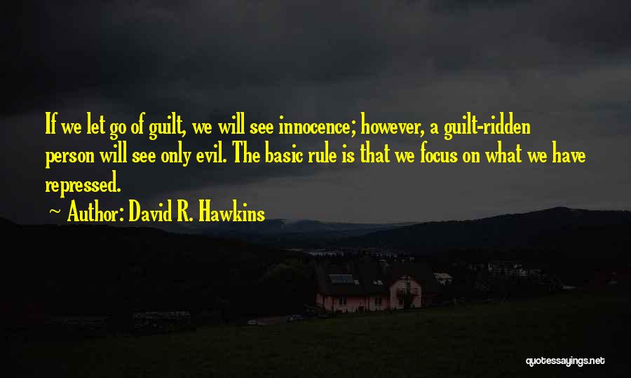 David R. Hawkins Quotes 160950