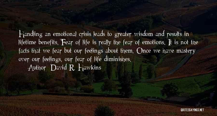 David R. Hawkins Quotes 1754327