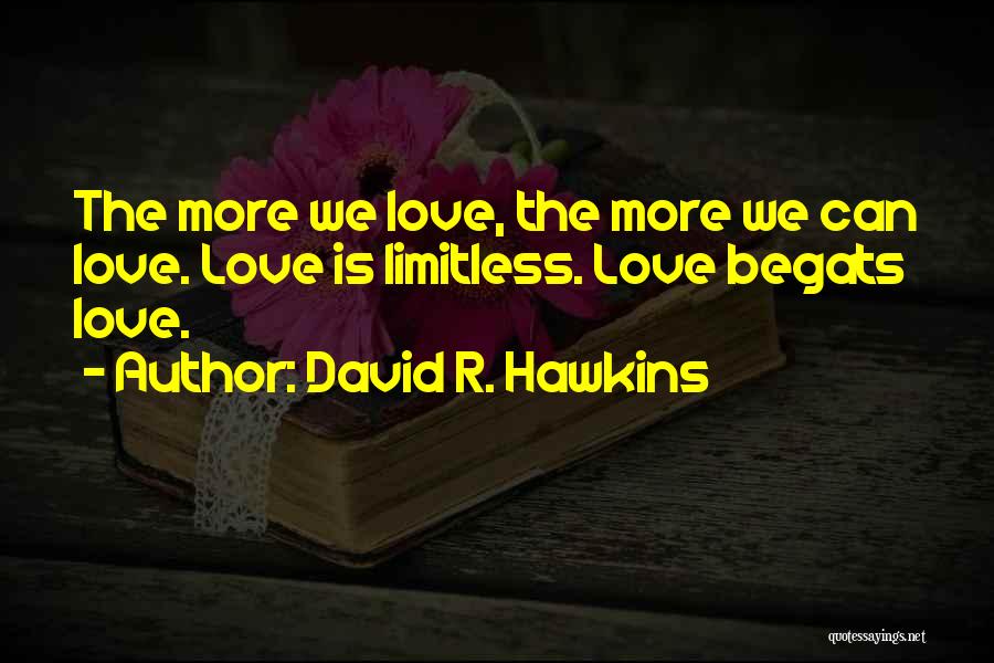 David R. Hawkins Quotes 970582