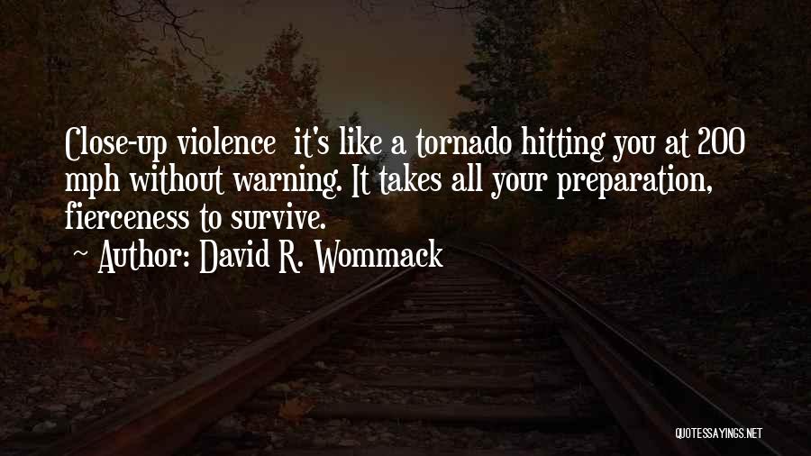 David R. Wommack Quotes 1777428
