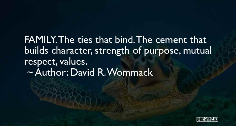 David R. Wommack Quotes 634808
