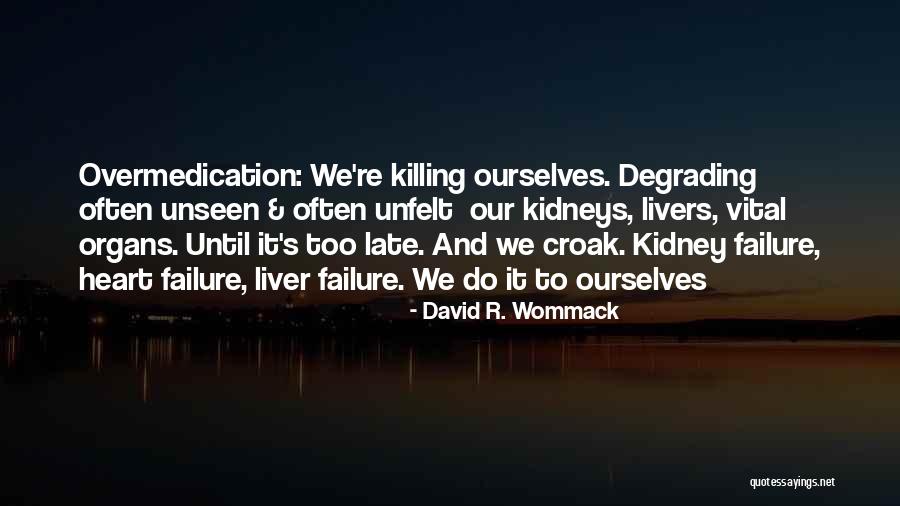 David R. Wommack Quotes 638512