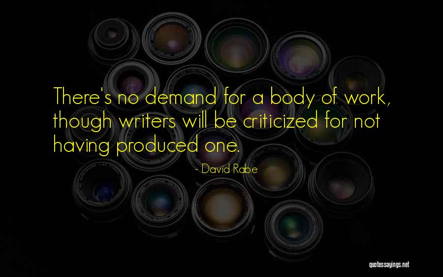 David Rabe Quotes 1093537 David Rabe Quotes 1093537