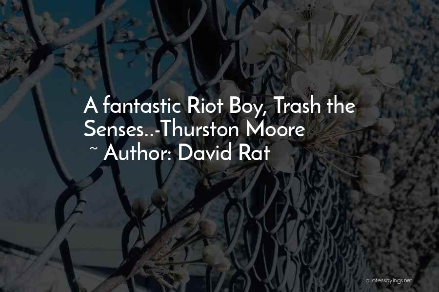 David Rat Quotes 1998441