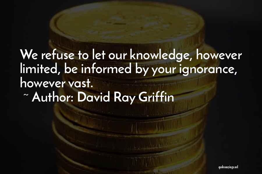 David Ray Griffin Quotes 580697