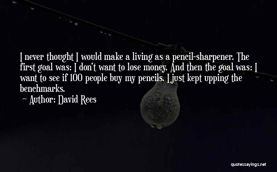 David Rees Quotes 1761295