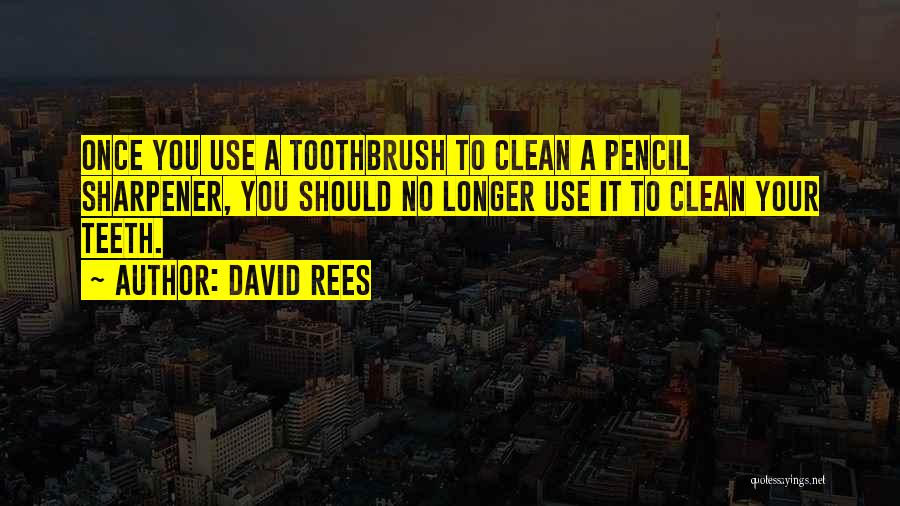 David Rees Quotes 1765108