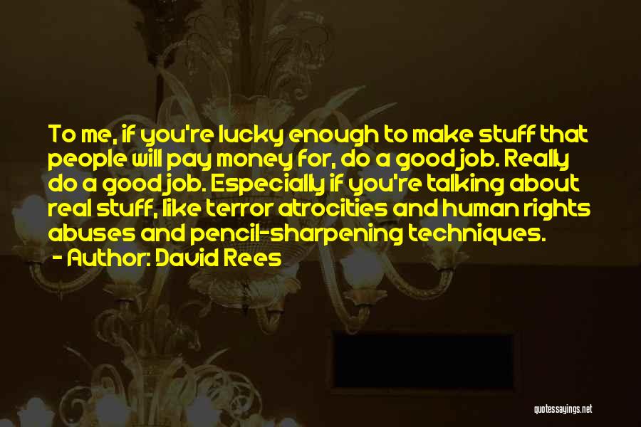 David Rees Quotes 2064880