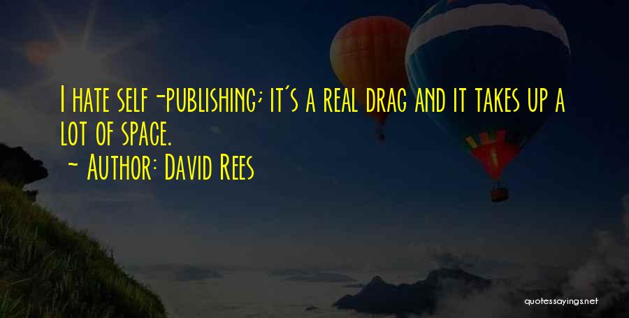 David Rees Quotes 2182894