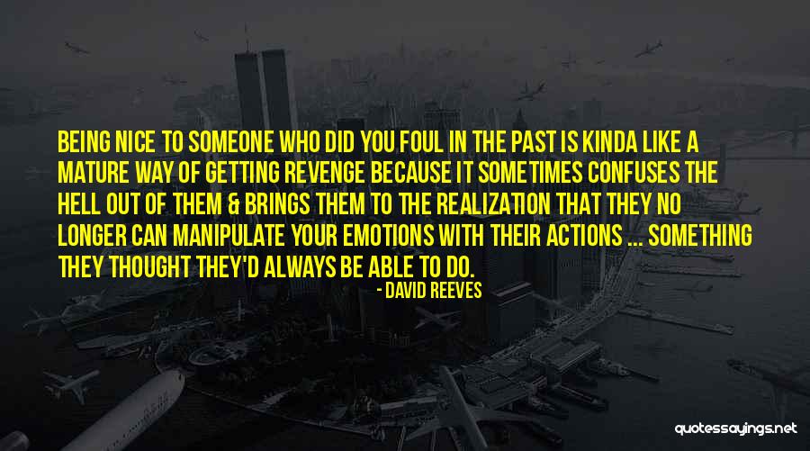 David Reeves Quotes 1131707 David Reeves Quotes 1131707